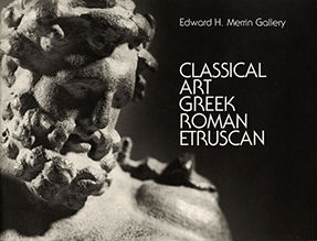 Classical Art - Greek, Roman, Etruscan Merrin Gallery catalogue